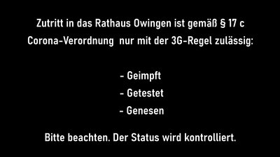 Zutritt in das Rathaus Owingen nur unter der 3G-Regel